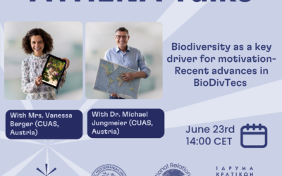 23/06/2023: Διάλεξη “’Biodiversity as a key driver for innovation-Recent advances in BioDivTecs” των Prof. Michael Jungmeier και Dr. Vanessa Berger (Carinthia University of Applied Sciences, Austria)