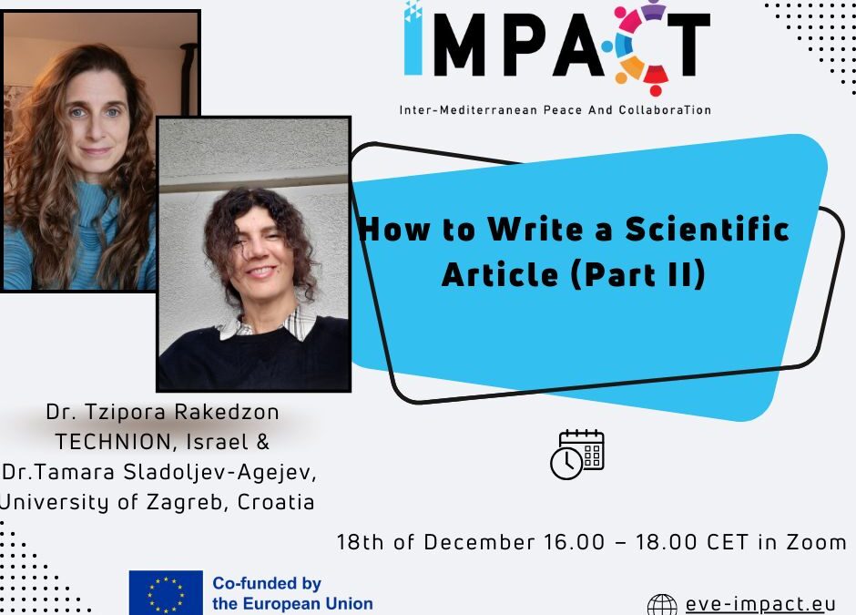 18/12/2024: Workshop “How to write a scientific article (Part II)” των Dr. Tzipora Rakedzon (Technion Writing Center, Israel) και Dr. Tamara Sladoljev—Agejev (University of Zagreb, Croatia)