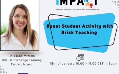 15/01/2025: Διάλεξη “Boost Student Activity with Brisk Teaching” της Dr. Elena Mizrahi (Virtual Exchange Training Center, Israel)